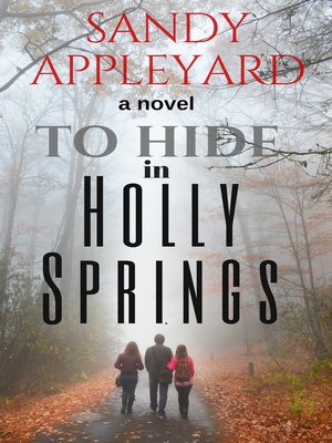 cover image of To Hide in Holly Springs